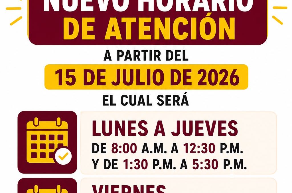 NUEVO HORARIO DE ATENCIÓN AL PUBLICO