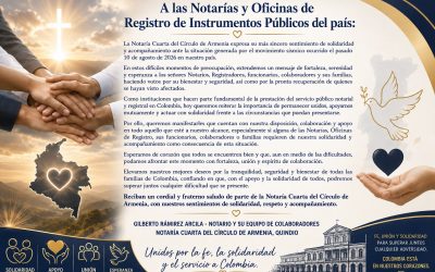 MENSAJE DE SOLIDARIDAD NOTARÍA CUARTA ARMENIA QUINDÍO